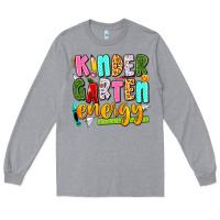 Heather Grey kindergarten energy Long Sleeve Tee - texasbilliewilder