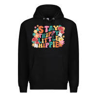 Stay Trippy Little Hippie Premium Hoodie | Teevron