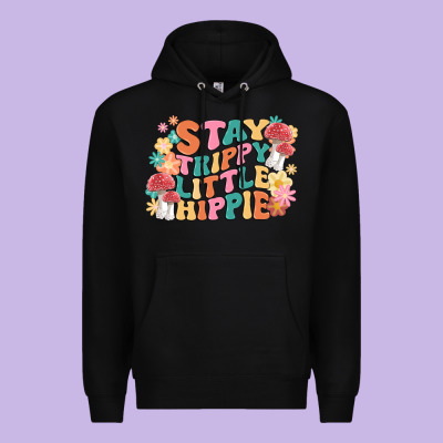 Stay Trippy Little Hippie Premium Hoodie Designed By Maliassmallbusiness