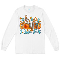 White oh my gourd i love fall Long Sleeve Tee - Zillion Design Studio