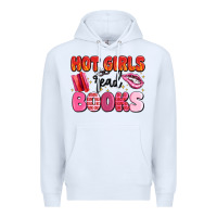 White hot girls read books Premium Hoodie - MaliasSmallBusiness
