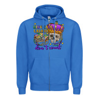 True Royal king cake calories don't count skull Zipper Hoodie - FaDigitalArtStudio