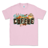 Bubblegum Pink but first coffee Classic Tee - Zillion Design Studio
