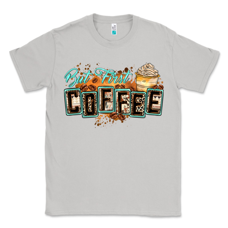 But First Coffee Classic Tee by Zillion Design Studio | Teevron