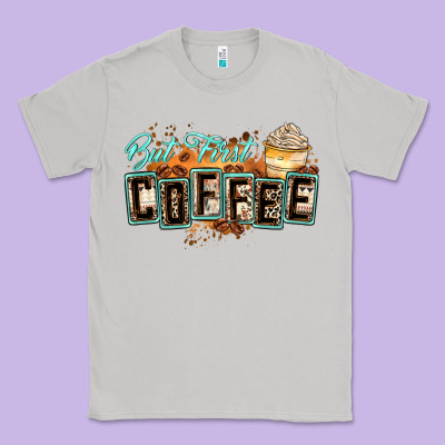 But First Coffee Classic Tee Designed By Zillion Design Studio