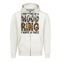 Oatmeal Heather i dont need a mood ring i have a face Zipper Hoodie - CowhideDigitalArt
