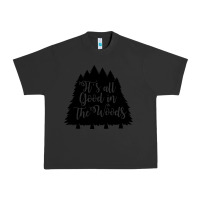 Pigment Black its all good in the woods Urban Heavy Tee - Unal Design