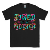 Black tired as a mother Classic Tee - Zillion Design Studio