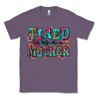 Lavender tired as a mother Classic Tee - Zillion Design Studio
