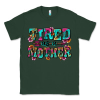 Sports Green tired as a mother Classic Tee - Zillion Design Studio