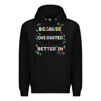 Black reading because realitys overrated Premium Hoodie - MaliasSmallBusiness
