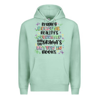 Seafoam reading because realitys overrated Premium Hoodie - MaliasSmallBusiness
