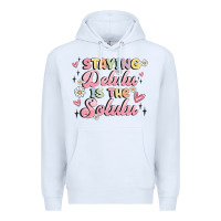 White staying delulu is the solulu Premium Hoodie - MaliasSmallBusiness