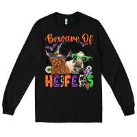 Black beware of heifers Long Sleeve Tee - Zillion Design Studio