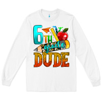 White 6th grade dude Long Sleeve Tee - texasbilliewilder