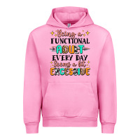 Fuchsia Pink being a functional adult every day seems  a bit ex Urban Hoodie - MaliasSmallBusiness