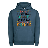 Pigment Midnight Navy being a functional adult every day seems  a bit ex Urban Hoodie - MaliasSmallBusiness