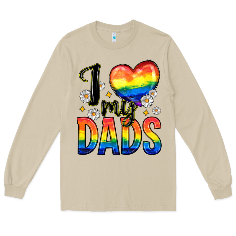 I Love My Dads Long Sleeve Tee by Zillion Design Studio | Teevron
