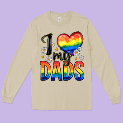 I Love My Dads Long Sleeve Tee Designed By Zillion Design Studio