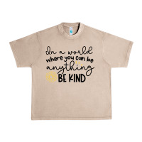 French Oak be kind Urban Heavy Tee - Unal Design