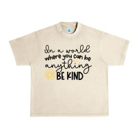 Sandshell be kind Urban Heavy Tee - Unal Design