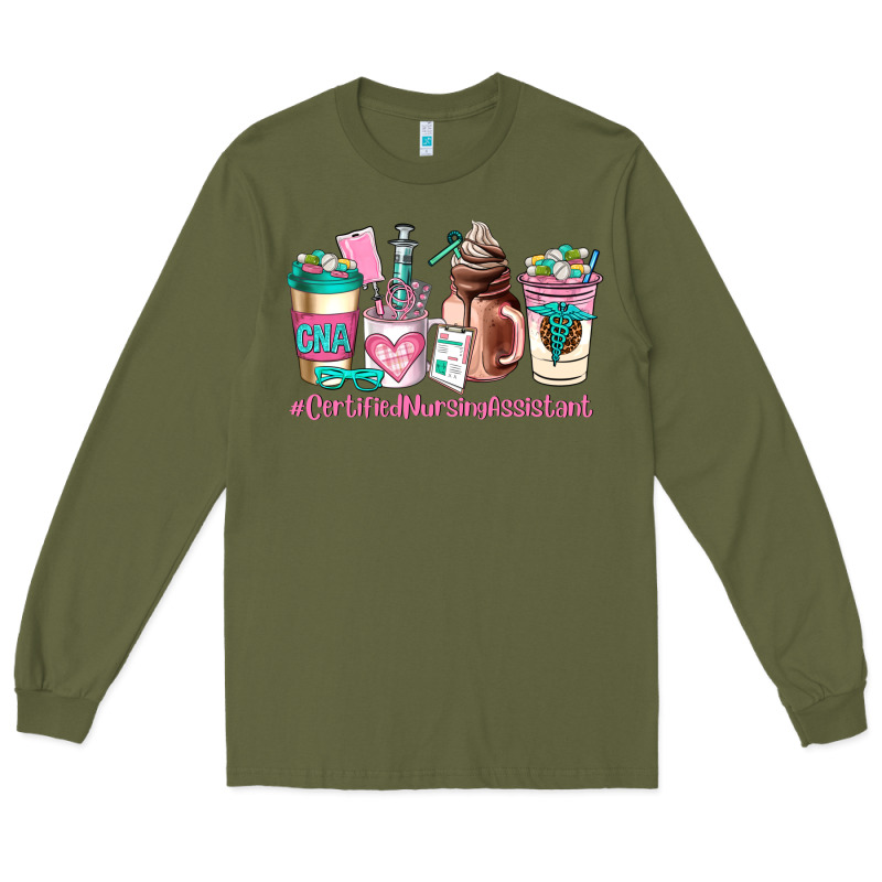 Cerified Nursing Assistant Coffee Cup Long Sleeve Tee by AdoDesignShop | Teevron