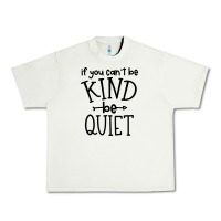 Pistachio kind be quiet Urban Heavy Tee - Unal Design