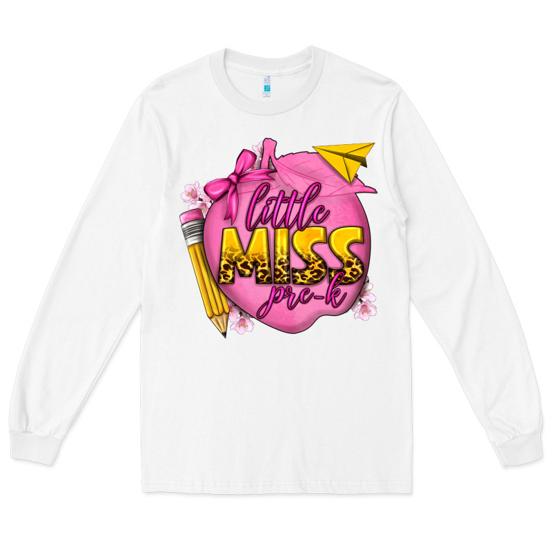 Little Miss Pre K Long Sleeve Tee by texasbilliewilder | Teevron