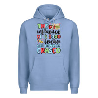 Colony Blue the influence of a good teacher can never be  eras Premium Hoodie - MaliasSmallBusiness
