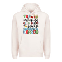 Pale Pink the influence of a good teacher can never be  eras Premium Hoodie - MaliasSmallBusiness