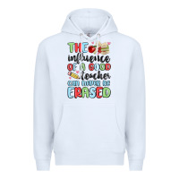 White the influence of a good teacher can never be  eras Premium Hoodie - MaliasSmallBusiness