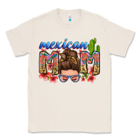 Natural mexican mom Classic Tee - Zillion Design Studio