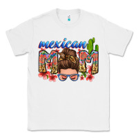 White mexican mom Classic Tee - Zillion Design Studio