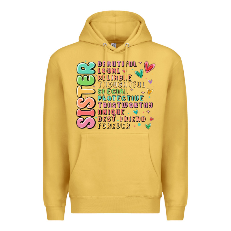 Sister Beautiful Loyal Reliable Premium Hoodie by MaliasSmallBusiness | Teevron