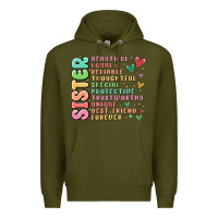 Army Green sister beautiful loyal reliable Premium Hoodie - MaliasSmallBusiness