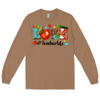 Toasted Coconut love teacher life Long Sleeve Tee - texasbilliewilder