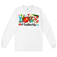 White love teacher life Long Sleeve Tee - texasbilliewilder
