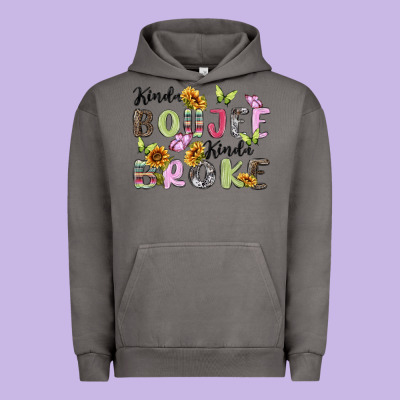 Kinda Boujee Kinda Broke Urban Hoodie Designed By Maliassmallbusiness