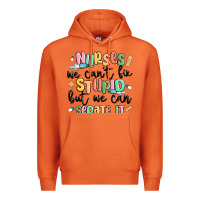 Carrot nurses we cant fix stupid Premium Hoodie - MaliasSmallBusiness