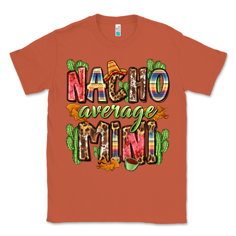 Nacho Average Mini Classic Tee by Zillion Design Studio | Teevron
