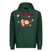 Sports Green great days start with iced coffee and gratitude Premium Hoodie - MaliasSmallBusiness