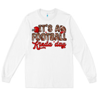 White it s a football kinda day Long Sleeve Tee - Zillion Design Studio