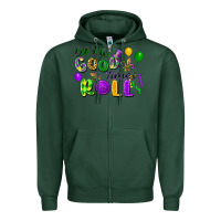 Sports Green let the good times roll Zipper Hoodie - FaDigitalArtStudio