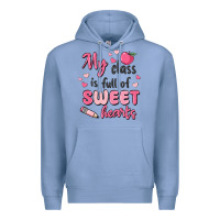 Colony Blue my class is full of sweet hearts Premium Hoodie - MaliasSmallBusiness