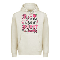 Oatmeal Heather my class is full of sweet hearts Premium Hoodie - MaliasSmallBusiness