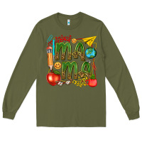 Army Green mama teacher Long Sleeve Tee - texasbilliewilder
