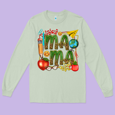 Mama Teacher Long Sleeve Tee Designed By Texasbilliewilder