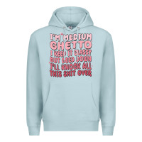 Blue Mist im medium ghetto i keep it classy but deep down pn Premium Hoodie - MaliasSmallBusiness