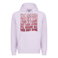Lilac im medium ghetto i keep it classy but deep down pn Premium Hoodie - MaliasSmallBusiness