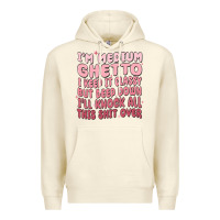 Sandshell im medium ghetto i keep it classy but deep down pn Premium Hoodie - MaliasSmallBusiness